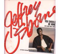 Jeffrey Osborne / You Should Be Mine