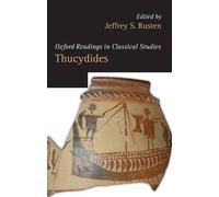 Jeffrey S. Rusten Thucydides (Poche) Oxford Readings in Classical Studies