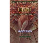 Jeffrey Wolf Green Evolutionary Astrology Lilith Keepers of the Flame - Amazon Digital Services LLC KDP - Amazon Digital Services LLC KDP - Livre en Angla Amazon Digital Services LLC KDPAmazon Digital
