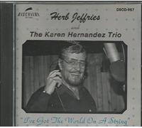 Jeffries, Herb - I've Got The World on a String