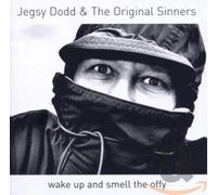 Jegsy Dodd & Original Si - Wake Up and Smell The Off [Import]