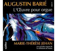 Jehan, Marie-Therese - L Oeuvre pour Orgue