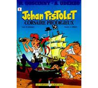 Jehan Pistolet, tome 1 : Corsaire prodigieux