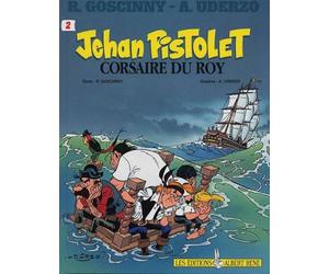 Jehan Pistolet, tome 2 : Corsaire du roy