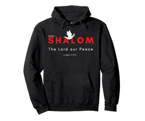 Jéhovah Shalom « Le Seigneur Notre Paix » Nom de Dieu dans la Bible Sweat à Capuche