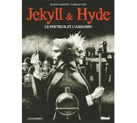 Marco Cannavo – Jekyll & Hyde : Le docteur et l'assassin – Cartonné – Bande dessinée – Glénat