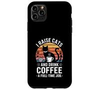 J'élève des Chats et Je Bois du café Un Travail à Plein Temps Qui Aime Les Chats Coque pour iPhone 11 Pro Max