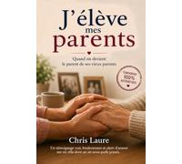 J'élève mes parents
