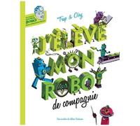 J'élève Mon Robot De Compagnie