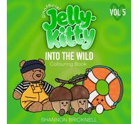 Jelly-Kitty Vol 5- INTO THE WILD - Cute simple colouring book for all ages