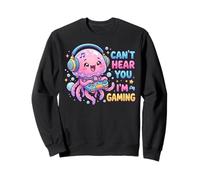 Jellyfish Video Gamer, Gaming Can't Hear You I'm Gaming Sweatshirt