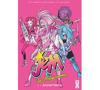 Jem & les Hologrammes - Tome 01 : Showtime !