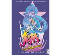 Jem & les Hologrammes - Tome 02: En route pour la gloire