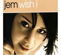 Jem - Wish I [Import]
