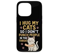 J'embrasse Mes Chats pour ne Pas Frapper Les Gens dans la Gorge Coque pour iPhone 13 Pro