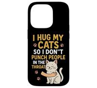 J'embrasse Mes Chats pour ne Pas Frapper Les Gens dans la Gorge Coque pour iPhone 14 Pro
