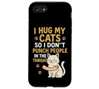 J'embrasse Mes Chats pour ne Pas Frapper Les Gens dans la Gorge Coque pour iPhone SE (2020) / 7/8