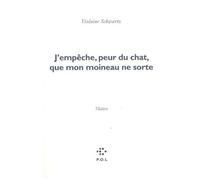 J'empêche, Peur Du Chat, Que Mon Moineau Ne Sorte