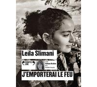 J'emporterai le feu 1 CD audio - Leïla Slimani - Gallimard - Texte lu (CD) - Textes lus CD
