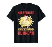 J'en AI Assez, j'irai dans Mon élevage de Poulets T-Shirt