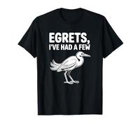 J'en AI EU Quelques-unes - Funny Birdwatcher T-Shirt