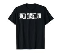 J'en AI Fini T-Shirt Graphique avec Valeur, Homme, Noir, S
