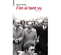 J'en ai tant vu: Mémoires