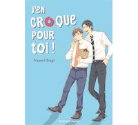 J'en croque pour toi ! - NANORI IRAGI - Akata - broché - Manga