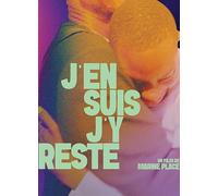 J'EN SUIS J'Y RESTE
