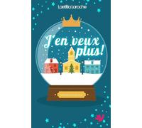J'en veux plus !