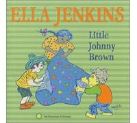 Jenkins, Ella - Little Johnny Brown & Other So