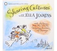 Jenkins,Ella - Sharing Cultures With Ella Jenkins and C