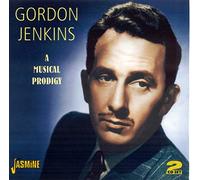 Gordon Jenkins – A Musical Prodigy – [Import]