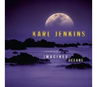 Jenkins, Karl - Imagined Oceans