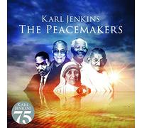Jenkins, Karl - Peacemakers [Import]
