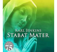 Stabat Mater Karl Jenkins (Compositeur)