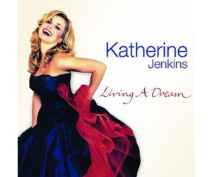 Jenkins, Katherine - Living a Dream