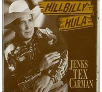 Jenks Tex Carman - Hillbilly Hula