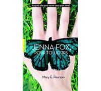 Jenna Fox. pour toujours de Pearson.Mary E. (2011) Poche