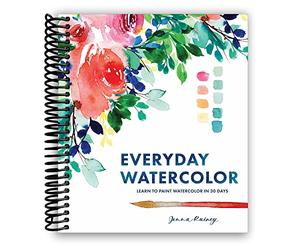 Jenna Rainey Everyday Aquarelle : Apprenez à peindre l'aquarelle en 30 jours