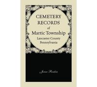 Jenne Renkin Cemetery Records of Martic Township, Lancaster County, Penn (Poche)