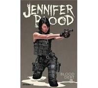 Jennifer Blood Vol. 2 Blood Debt by Fred Van Lente Fred Van Lente (Auteur)
