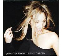 Jennifer Brown - in My Garden [Import]
