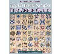 Jennifer Chiaverini Sylvias Bridal Sampler From Elm Creek Quilts (Poche)