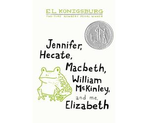 Jennifer, Hecate, Macbeth, William McKinley, and Me, Elizabeth