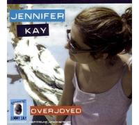 Jennifer Kay - Overjoyed