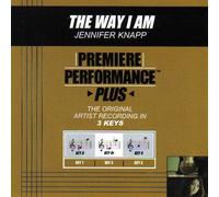 JENNIFER KNAPP - THE WAY I AM, the Original Artist Recording in Three Keys (Accompaniment Soundtrack) (UK Import)