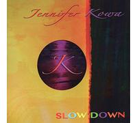 Jennifer Kowa – Slow Down – Broken Silence