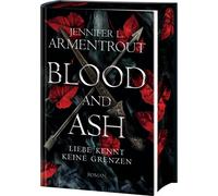 Jennifer L. Arm Blood and Ash - Liebe kennt keine Grenzen: Jennifer L. A (Relié)