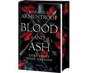 Jennifer L. Arm Blood and Ash - Liebe kennt keine Grenzen: Jennifer L. A (Relié)